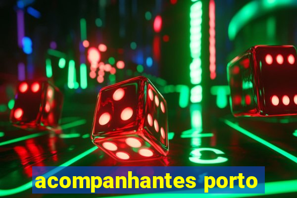 acompanhantes porto